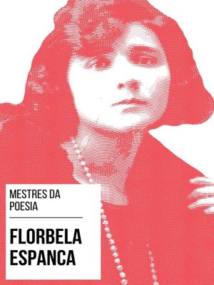 cover image of Mestres da Poesia--Florbela Espanca
